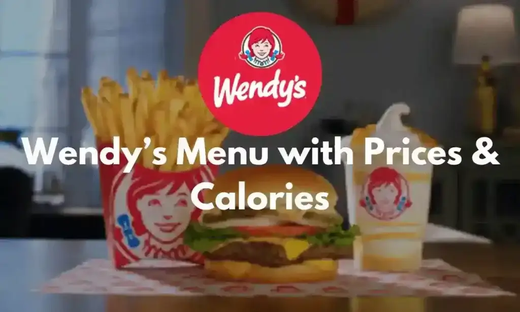 Wendy’s Menu with Prices & Calories USA Updated (2025) 1 wendy’s menu with prices